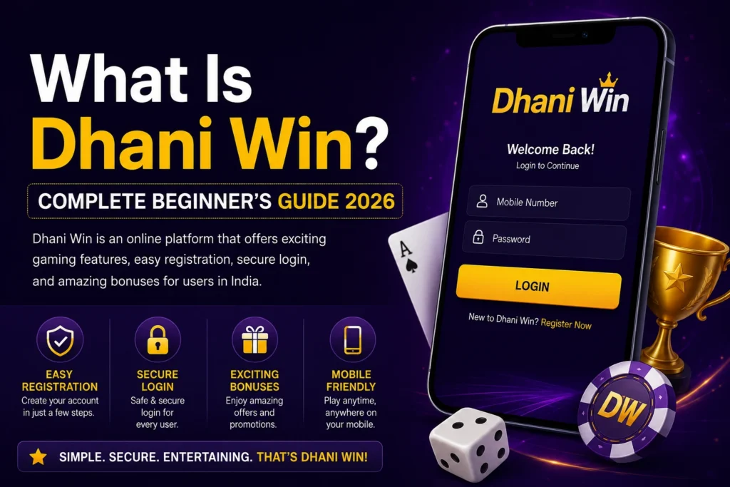 What is Dhani Win complete beginner guide for Indian users